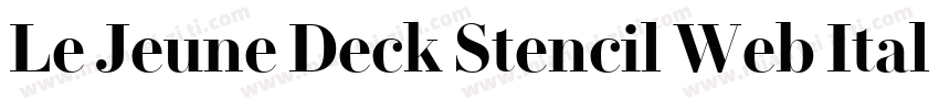 Le Jeune Deck Stencil Web Italic Un字体转换
